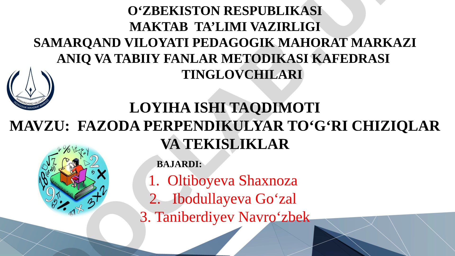 Fazoda perpendikulyar to‘g‘ri chiziqlar va tekisliklar
