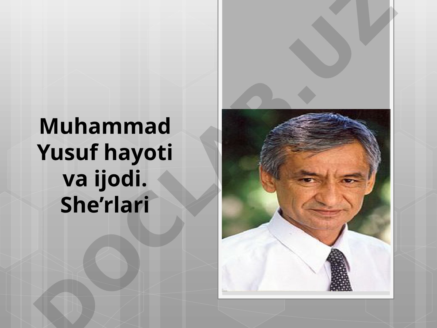 Muhammad Yusuf hayoti va ijodi