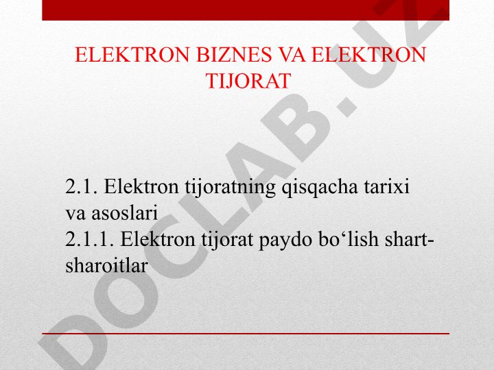 Elektron tijoratning qisqacha tarixi va asoslari
