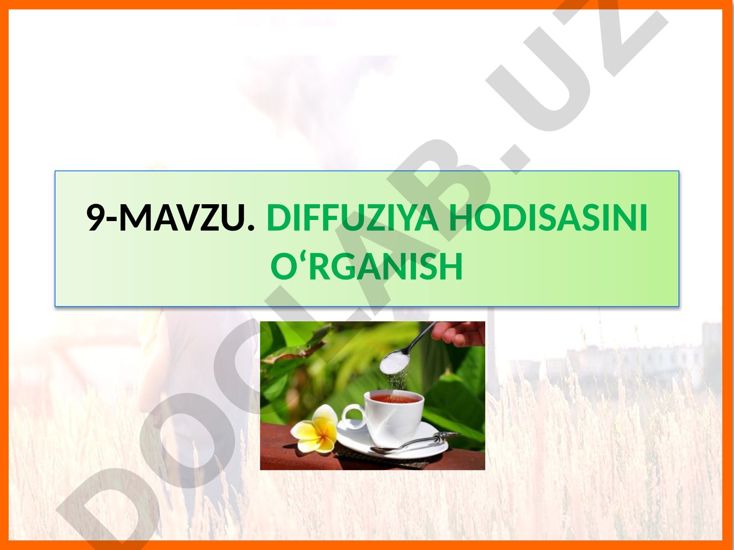 Diffuziya hodisasini o'rganish