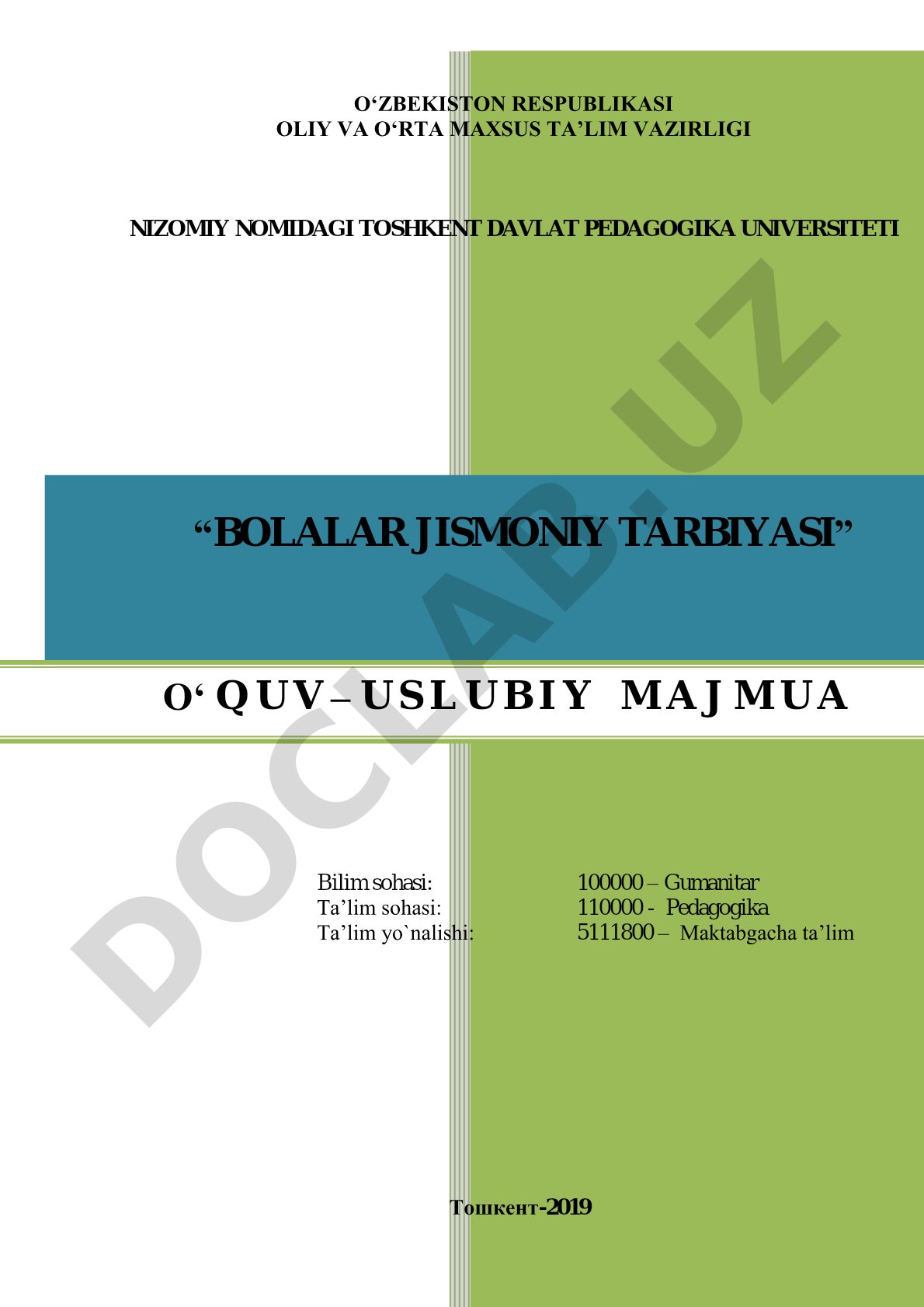 Maktabgacha ta'lim yo'nalishi uchun bolalar jismoniy tarbiyasi o'quv-uslubiy majmuasi