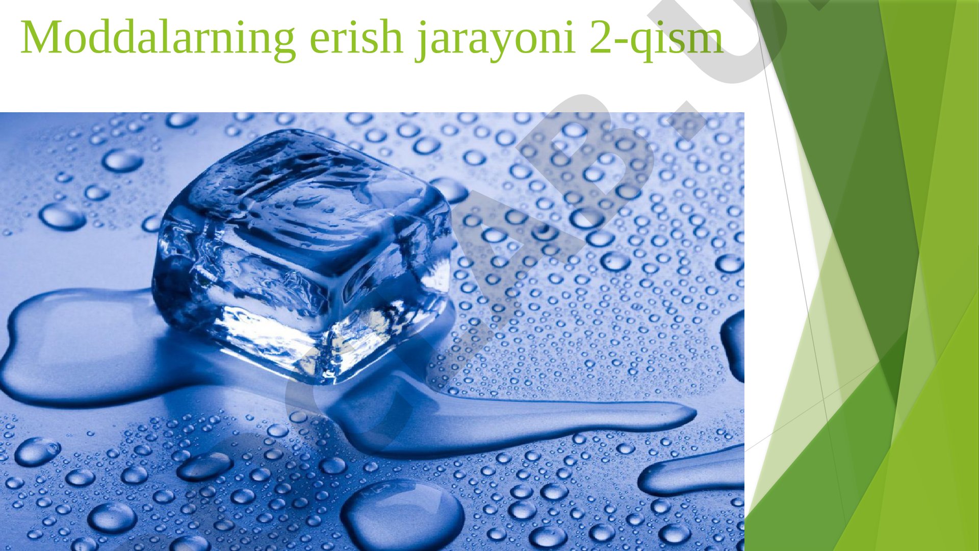 Moddalarning erish jarayoni 2-qism