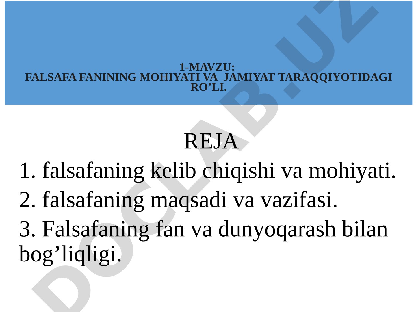 Falsafa fanining mohiyati va jamiyat taraqqiyotidagi ro'li
