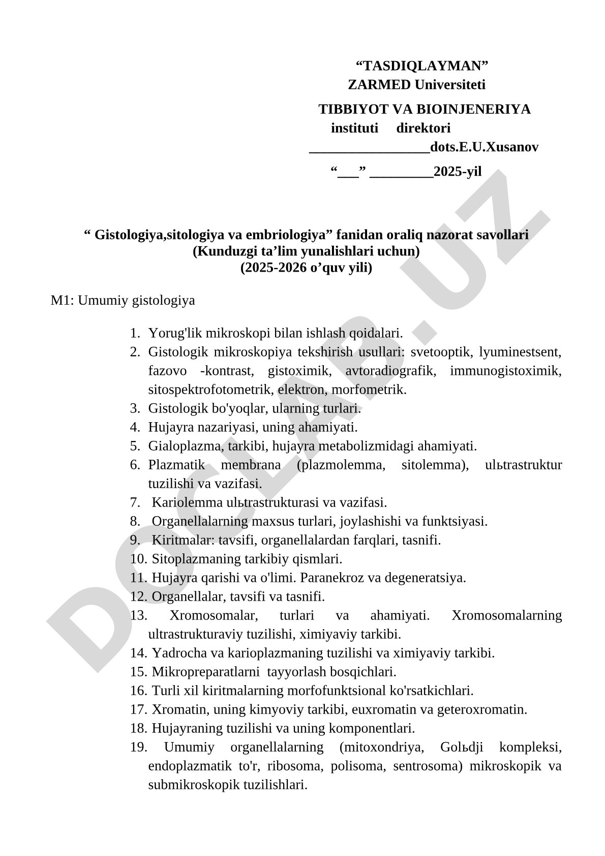 Gistologiya, sitologiya va embriologiya fanidan oraliq nazorat savollari
