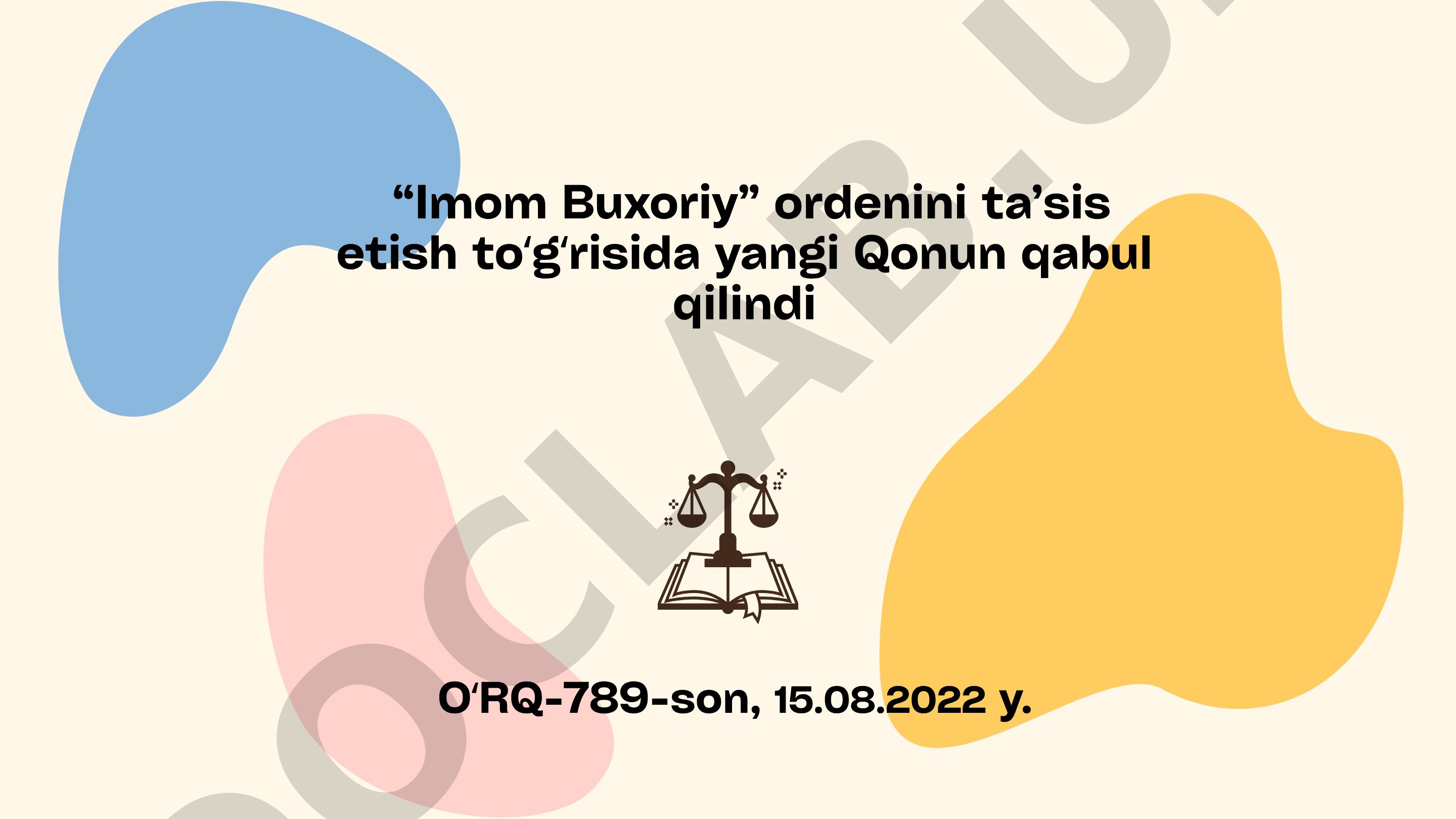 Imom Buxoriy ordenini taʼsis etish toʻgʻrisida yangi Qonun qabul qilindi