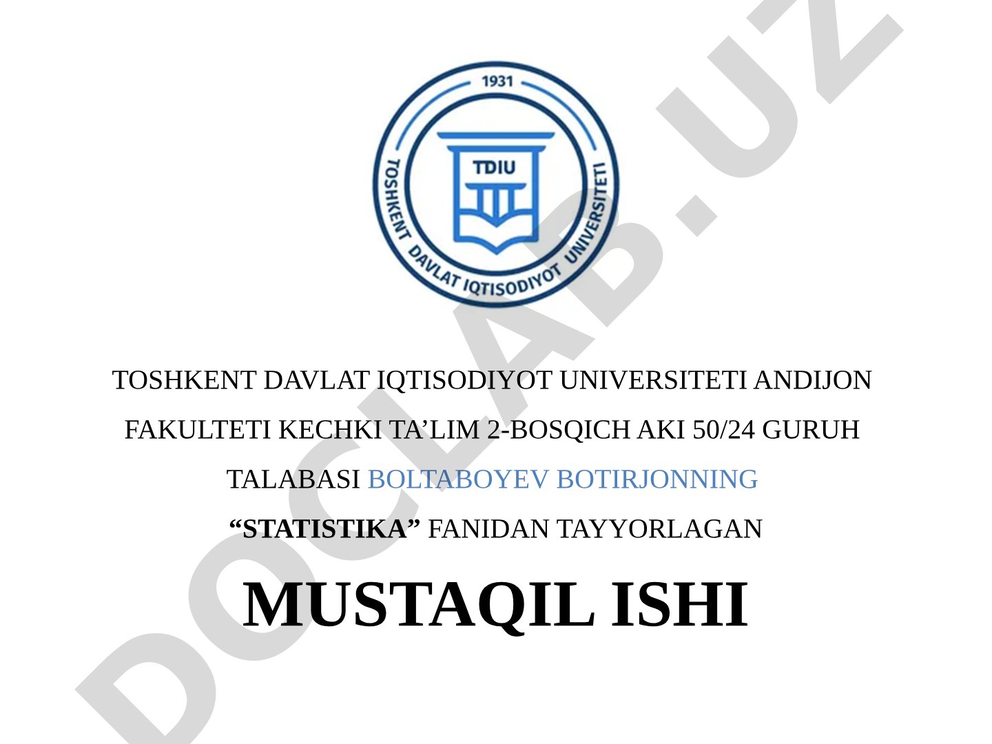 STATISTIK MA’LUMOTLARNI JADVAL VA GRAFIKLARDA TASVIRLASH