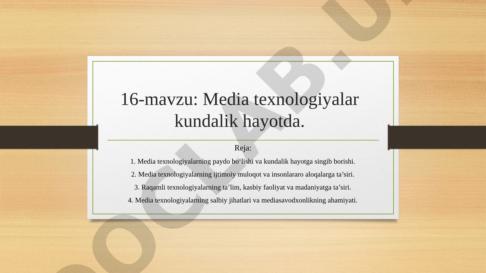 Media texnologiyalar kundalik hayotda