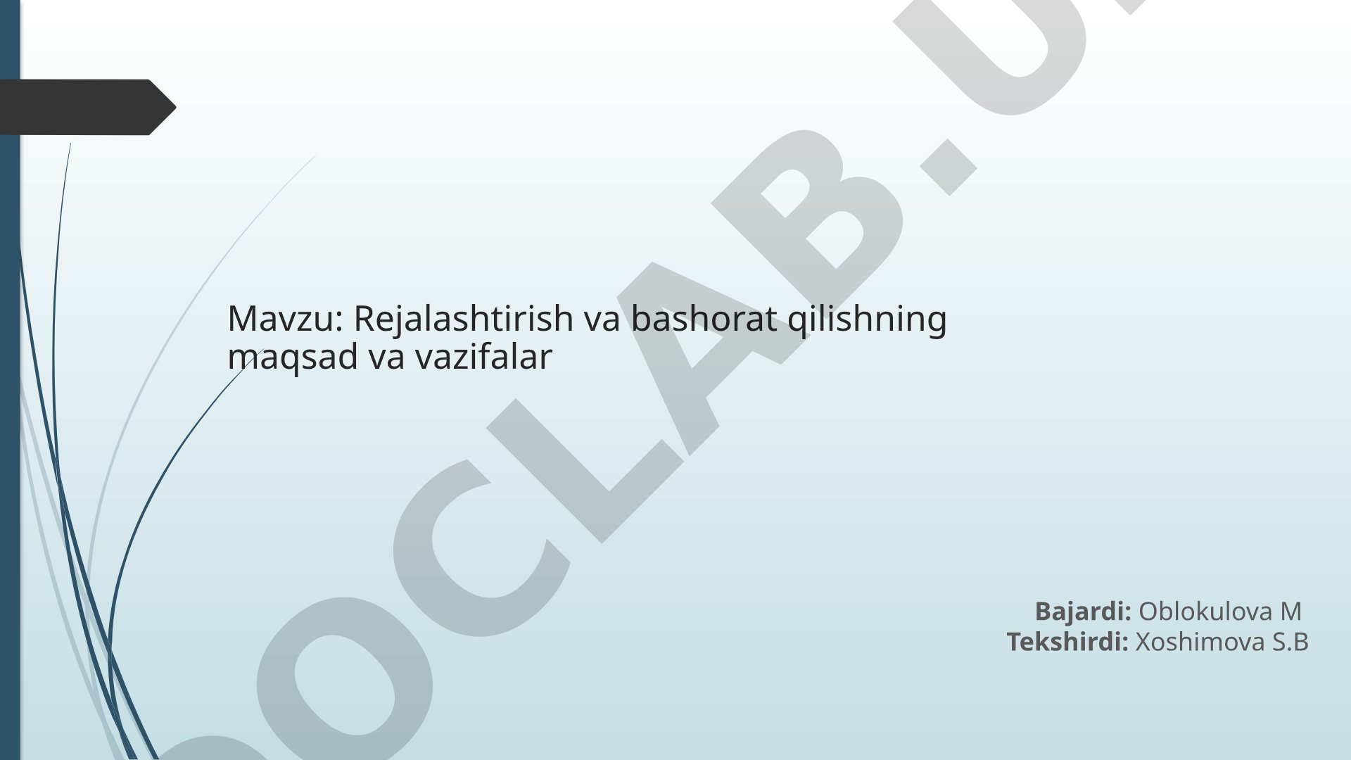 Rejalashtirish va bashorat qilishning maqsad va vazifalari