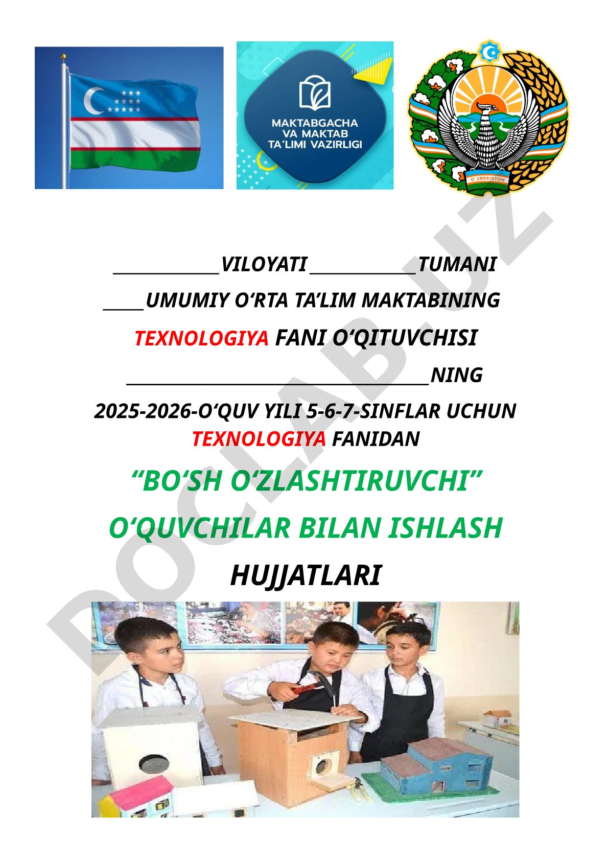 5-6-7-sinflar texnologiya fanidan bo‘sh o‘zlashtiruvchi o‘quvchilar bilan ishlash