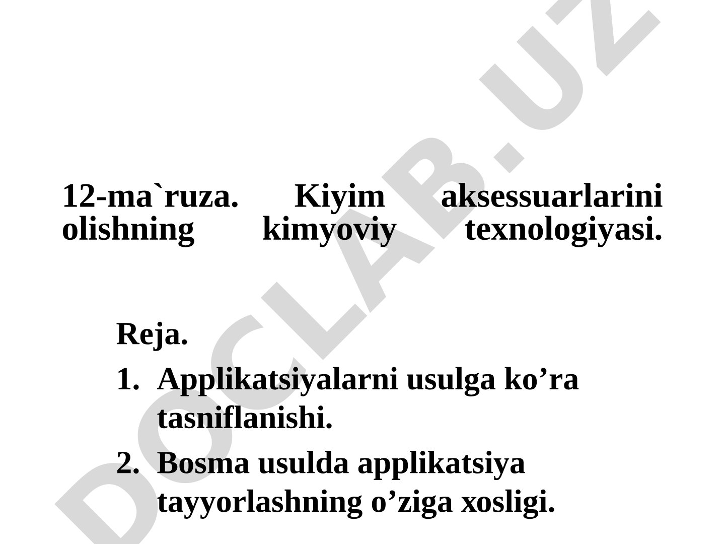 Kiyim aksessuarlarini olishning kimyoviy texnologiyasi