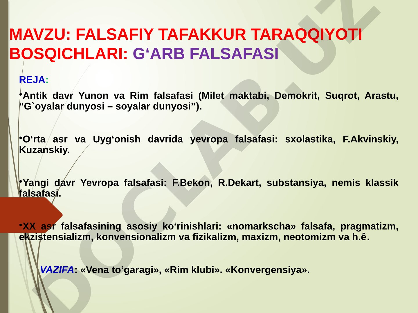 FALSAFIY TAFAKKUR TARAQQIYOTI BOSQICHLARI: G‘ARB FALSAFASI