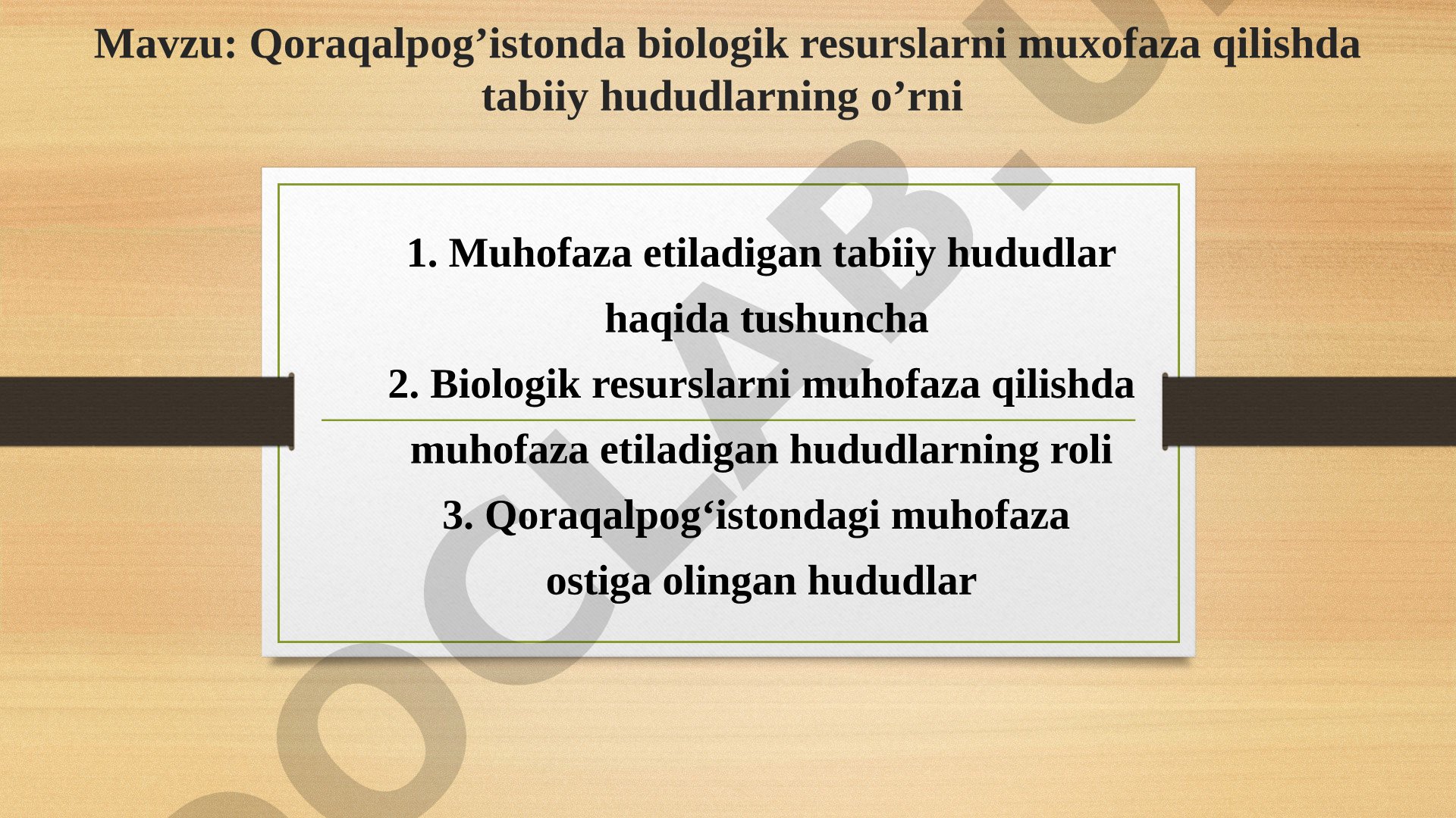Qoraqalpog’istonda biologik resurslarni muxofaza qilishda tabiiy hududlarning o’rni