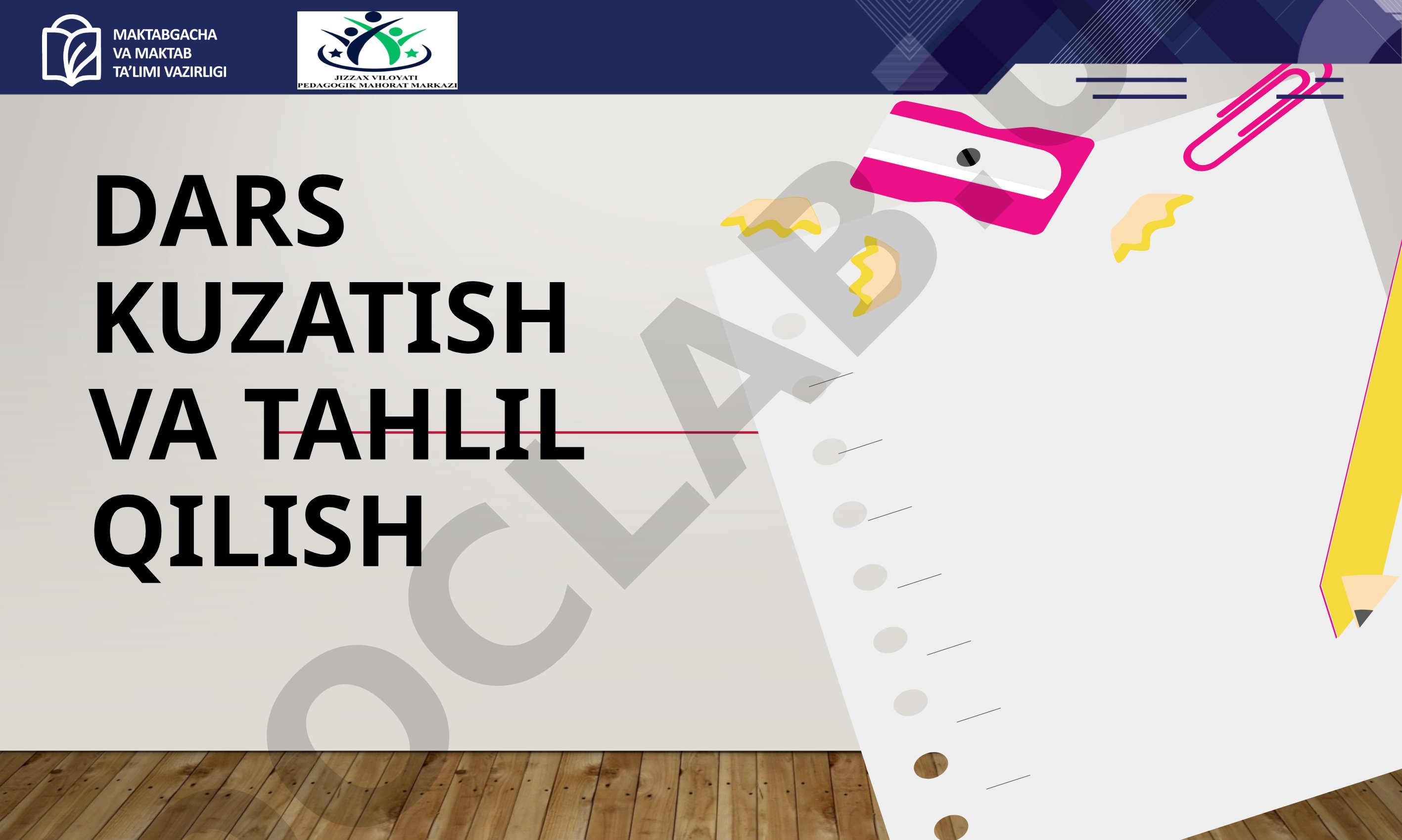 Dars kuzatish va tahlil qilish reja