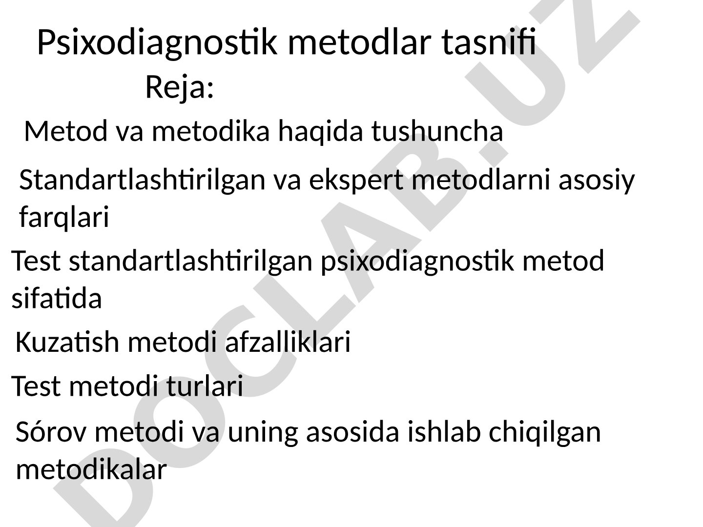 Taqdimotda psixodiagnostik metodlar tasnifi va asosiy metodlar tahlili keltirilgan