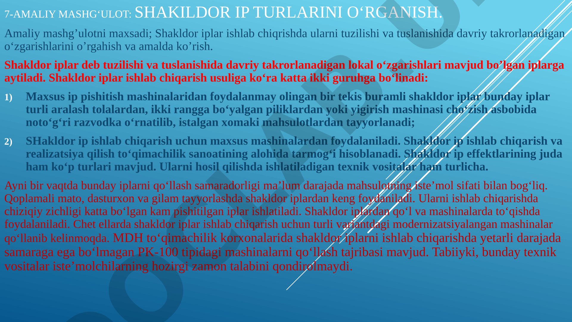 7-Amaliy mashg‘ulot: Shakildor ip turlarini o‘rganish