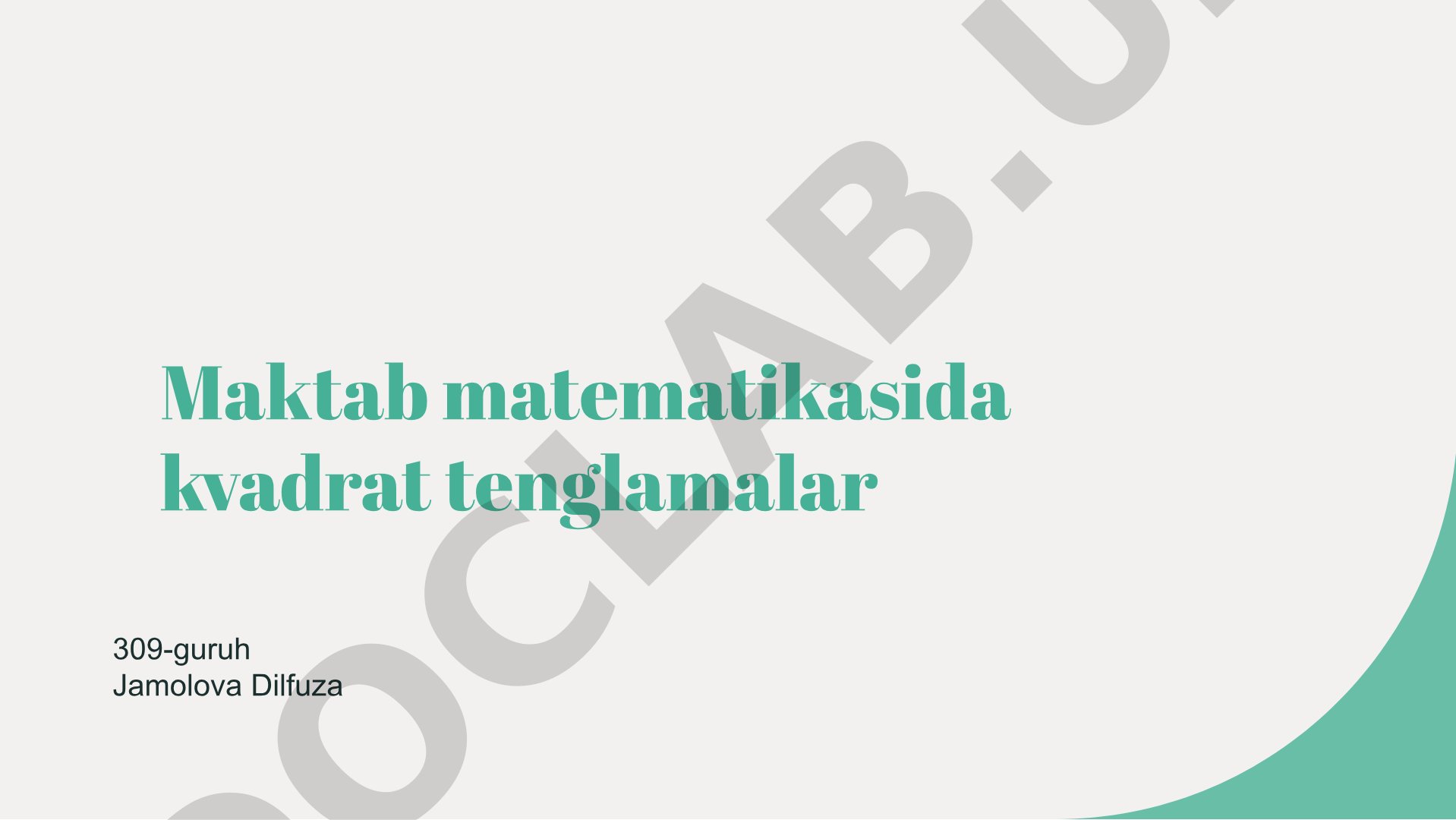 Maktab matematikasida kvadrat tenglamalar