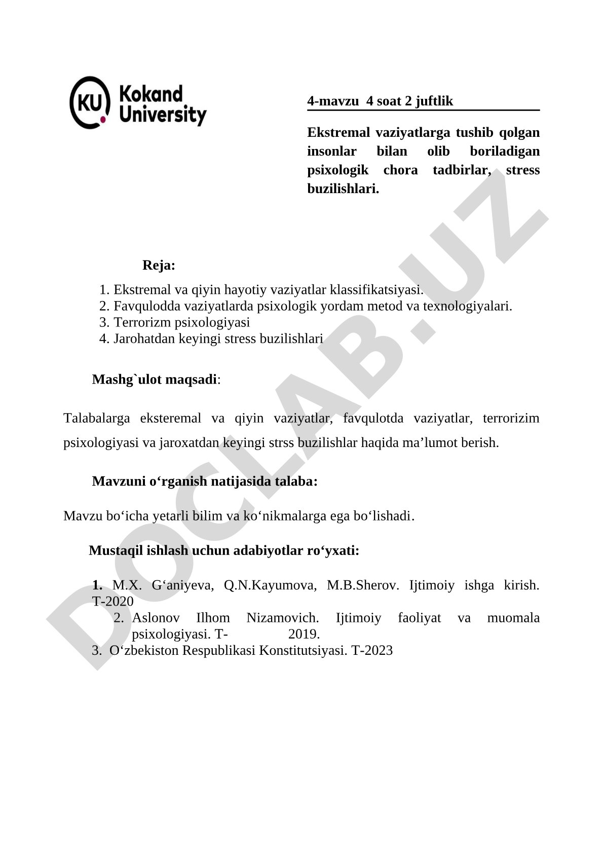 Ekstremal vaziyatlarga tushib qolgan insonlar bilan olib boriladigan psixologik chora tadbirlar, stress buzilishlari