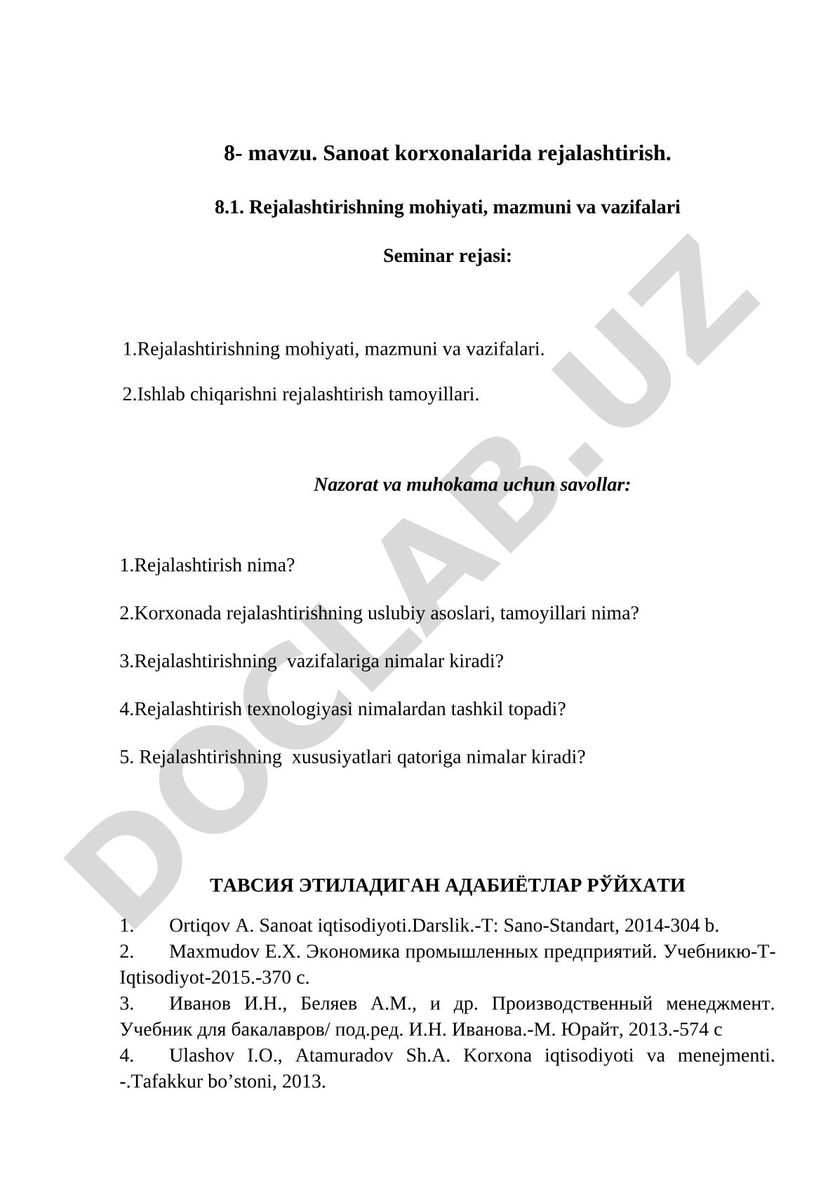 Sanoat korxonalarida rejalashtirish mavzusidagi seminar rejasi, savollar va adabiyotlar