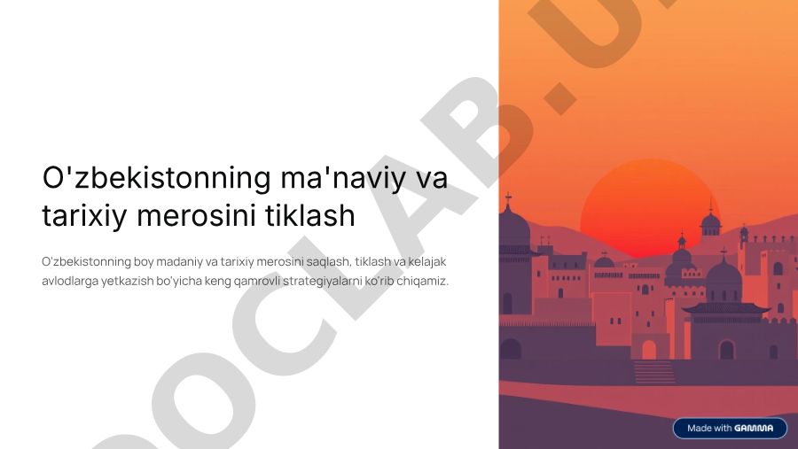 O'zbekistonning ma'naviy va tarixiy merosini tiklash