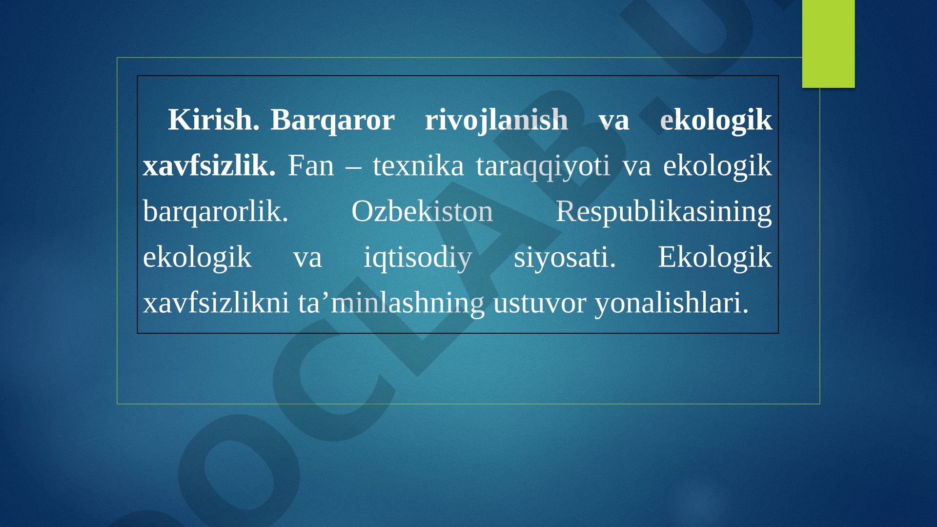 Barqaror rivojlanish va ekologik xavfsizlik