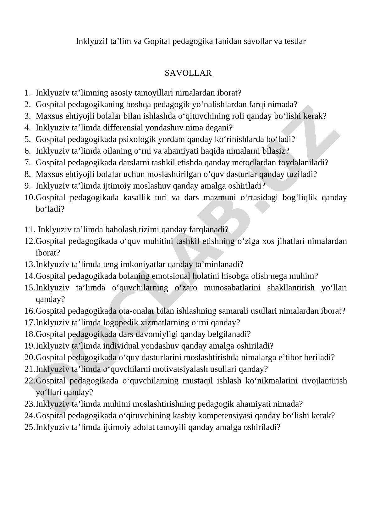 Inklyuzif ta’lim va Gopital pedagogika fanidan savollar va testlar