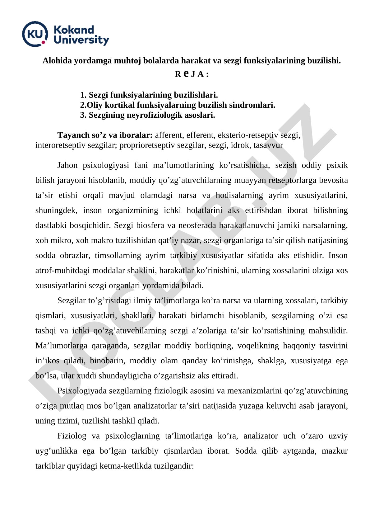 Alohida yordamga muhtoj bolalarda harakat va sezgi funksiyalarining buzilishi