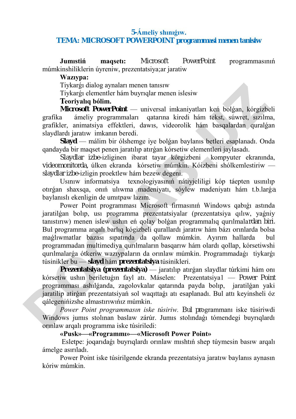 MICROSOFT POWERPOINT programmasi menen tanisiw