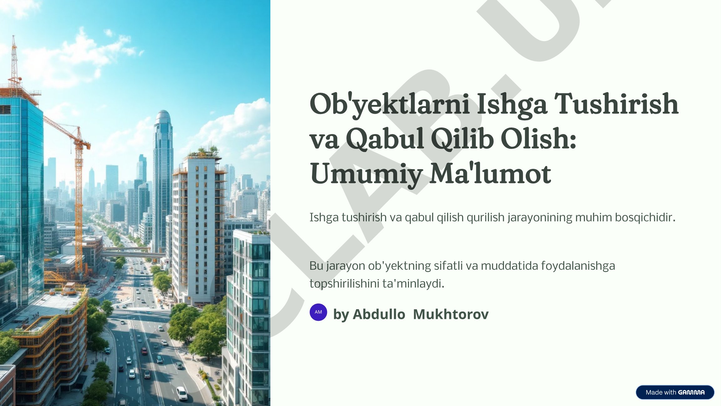 Ob'yektlarni Ishga Tushirish va Qabul Qilib Olish: Umumiy Ma'lumot