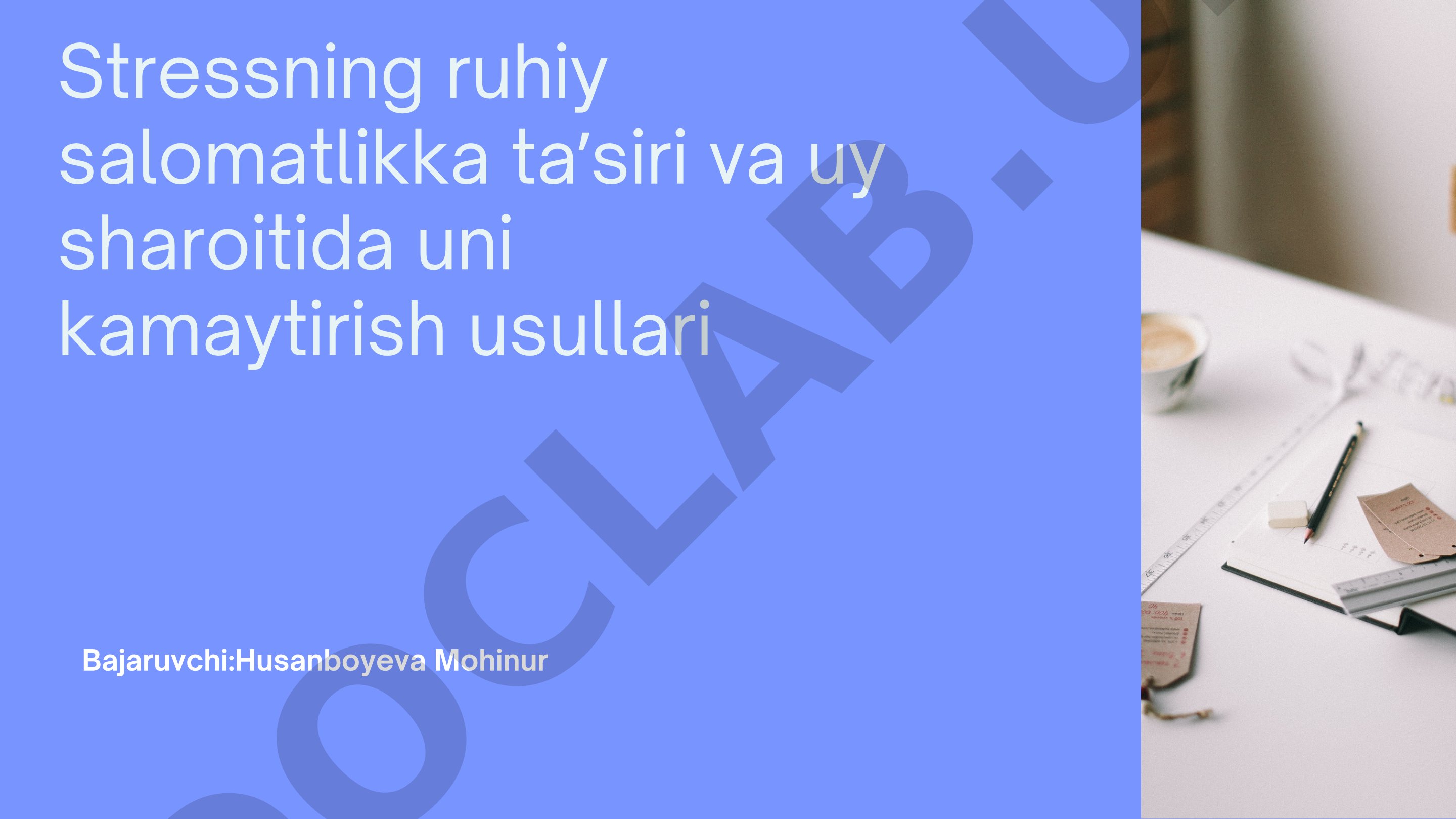 Stressning ruhiy salomatlikka taʼsiri va uy sharoitida uni kamaytirish usullari