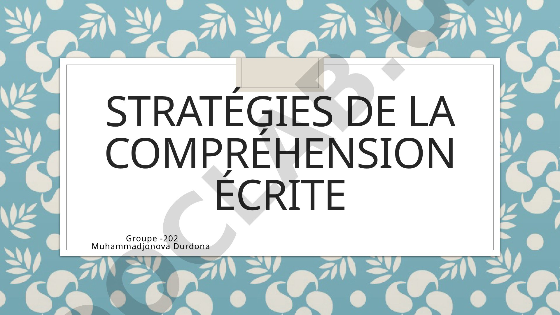 Stratégies de la compréhension écrite