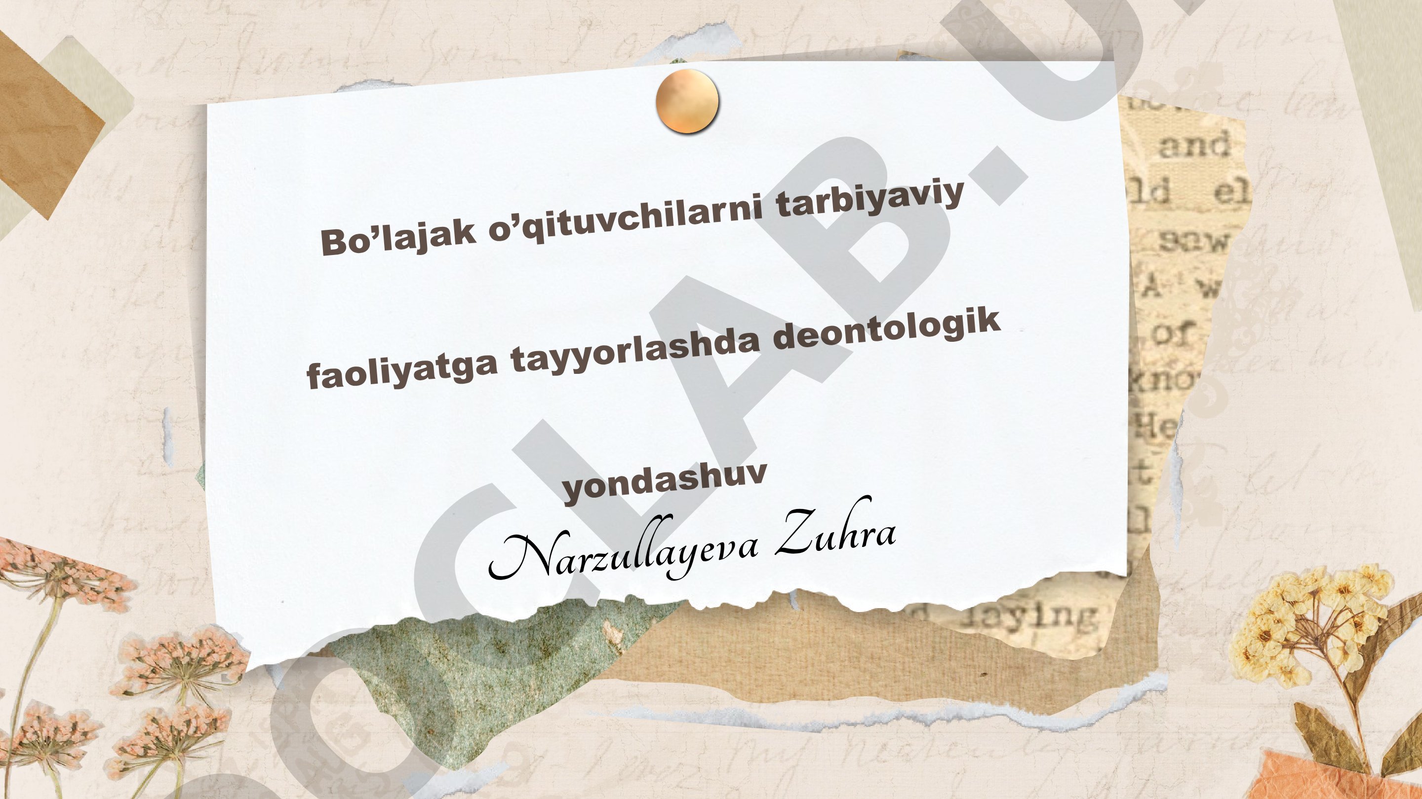 Bo'lajak o'qituvchilarni tarbiyaviy faoliyatga tayyorlashda deontologik yondashuv