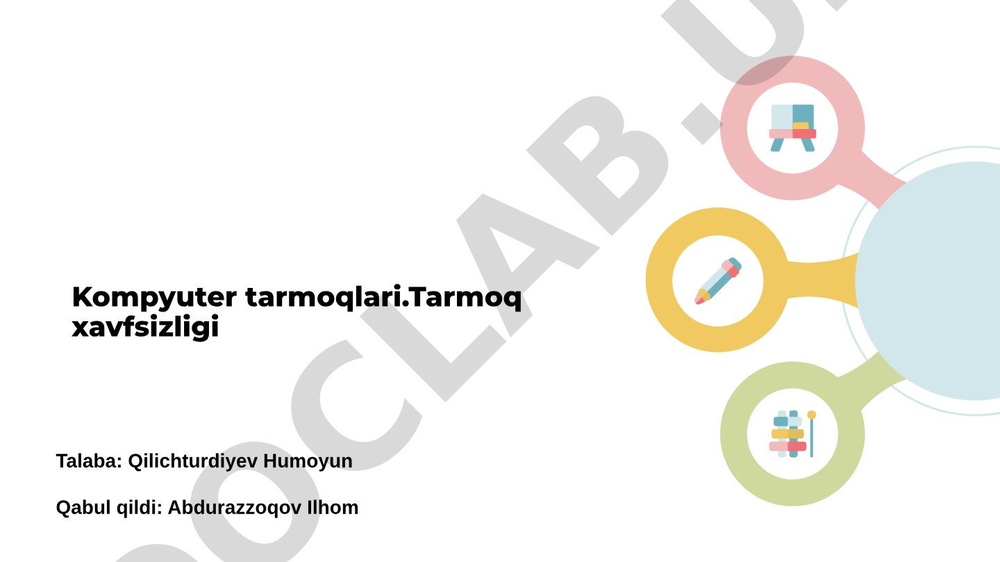 Kompyuter tarmoqlari va tarmoq xavfsizligi