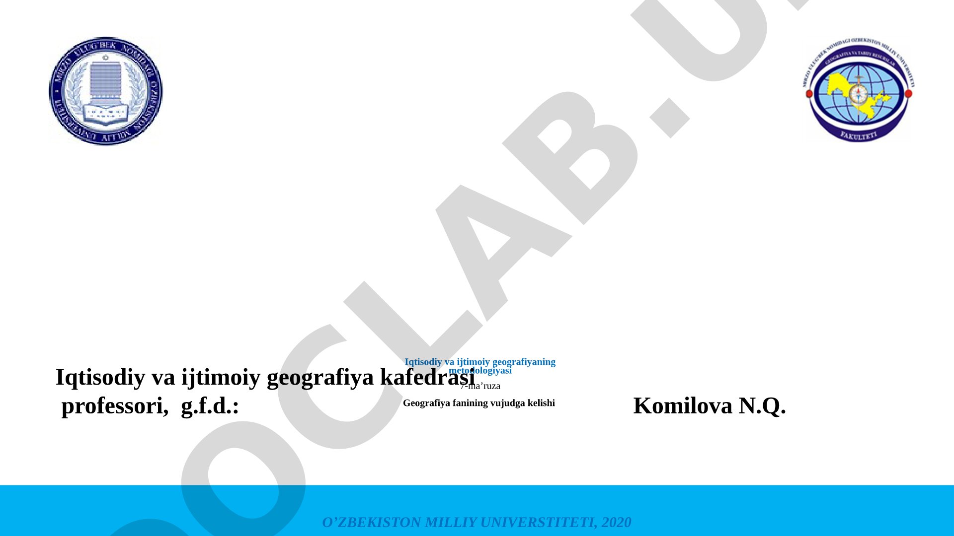 Iqtisodiy va ijtimoiy geografiyaning metodologiyasi