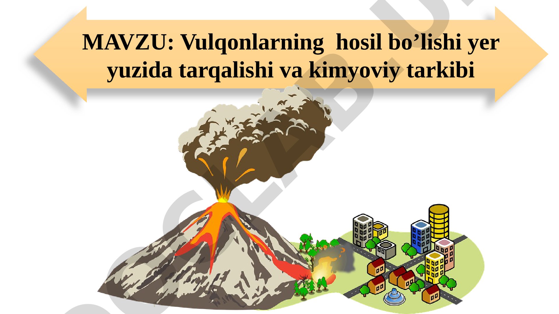 Vulqonlarning hosil bo'lishi, yer yuzida tarqalishi va kimyoviy tarkibi