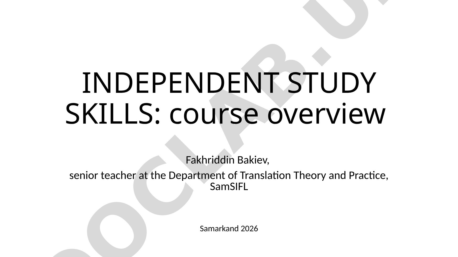 Independent study skills: course overview