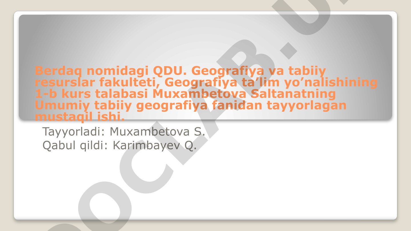 Tuproqlarning asosiy tiplari va tarqalishi