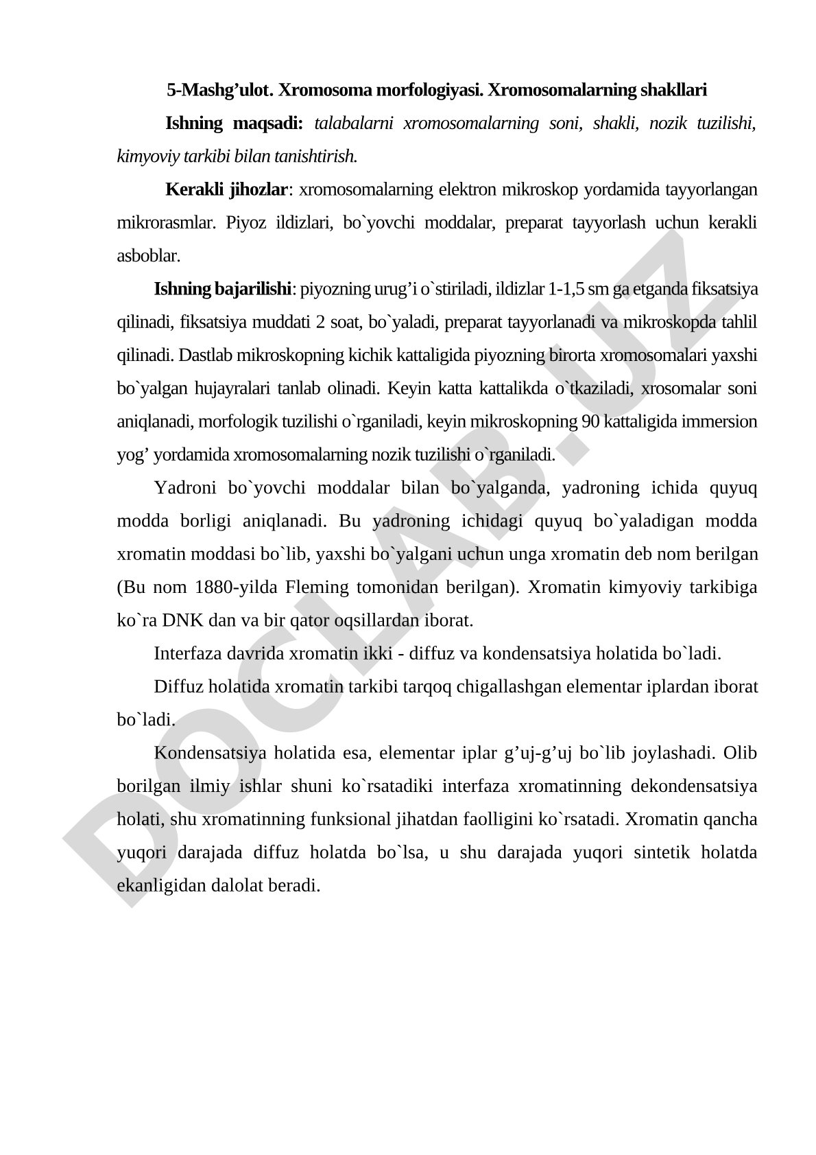 Xromosoma morfologiyasi va xromosomalarning shakllari
