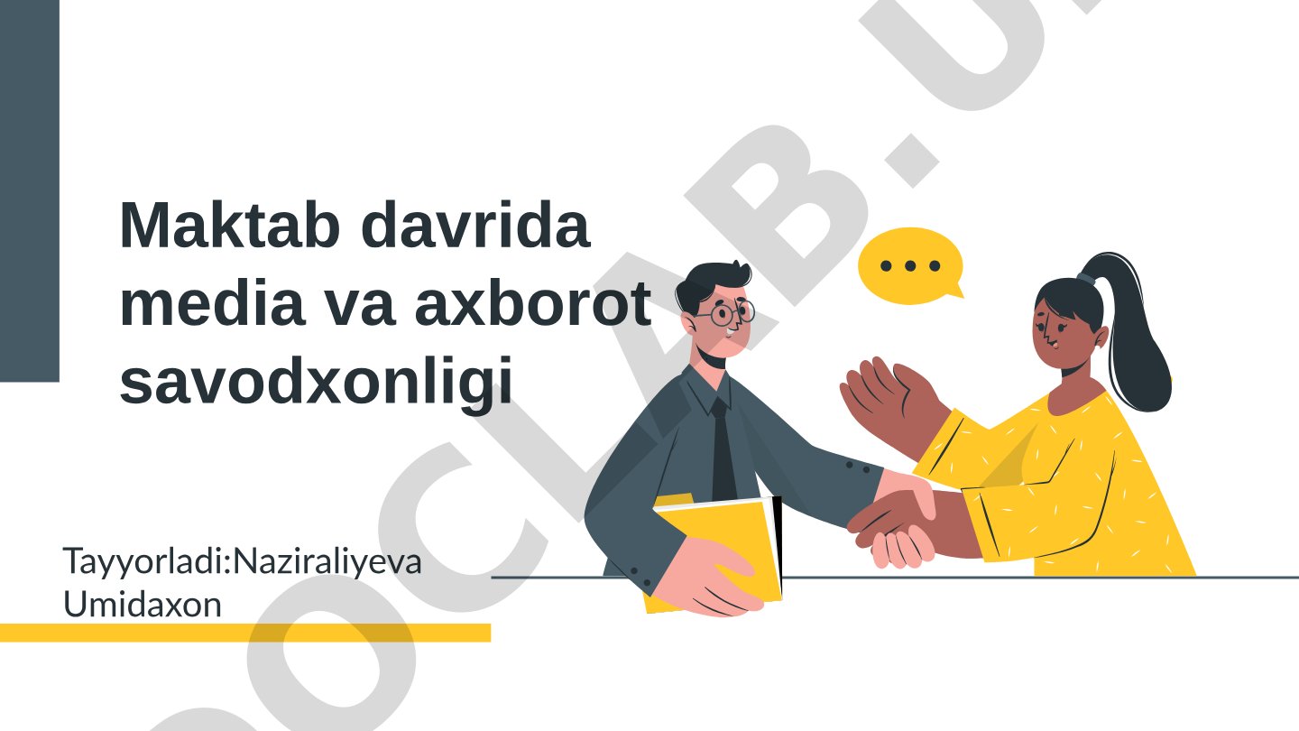 Maktab davrida media va axborot savodxonligi