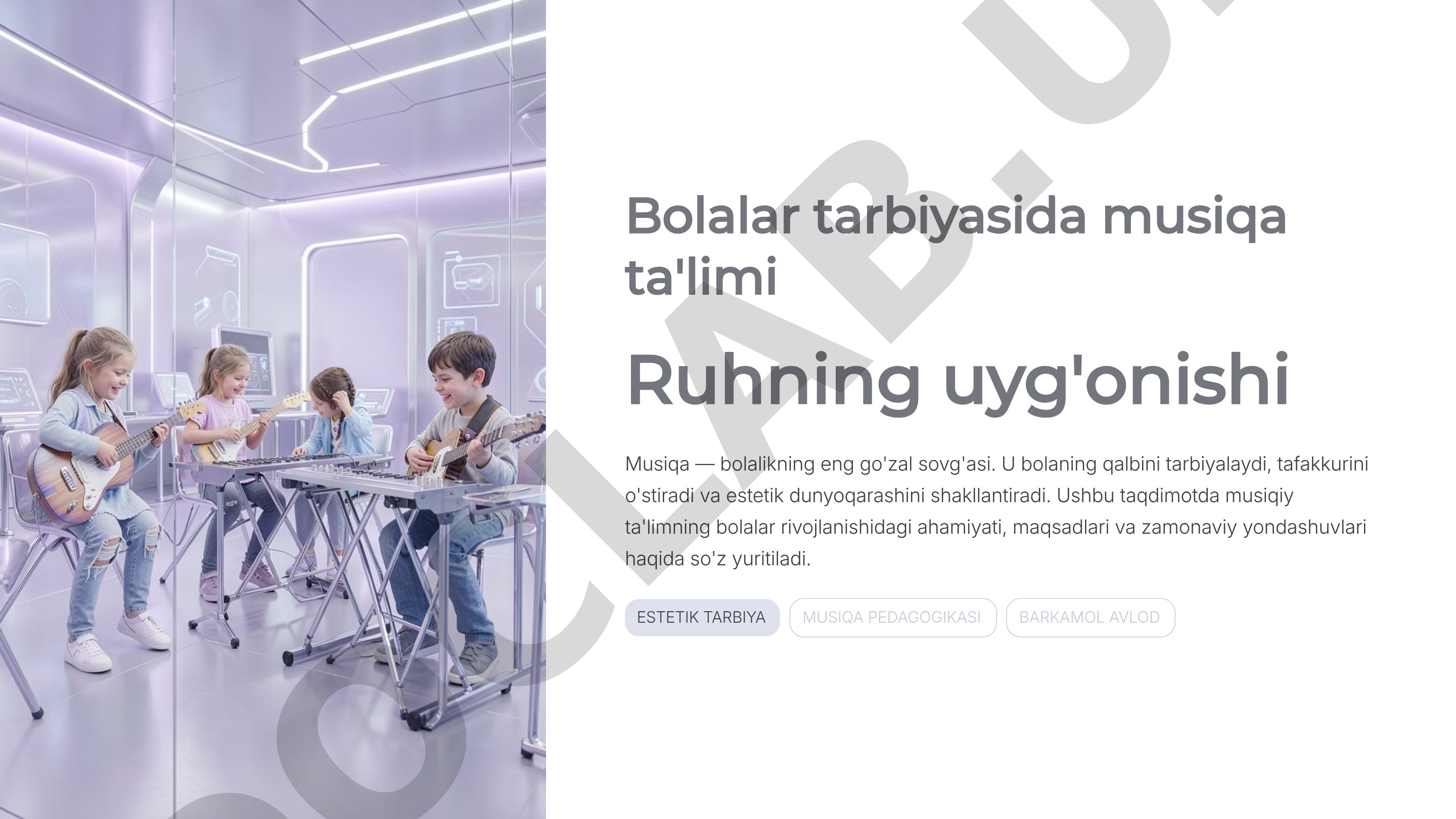 Bolalar tarbiyasida musiqa ta'limi