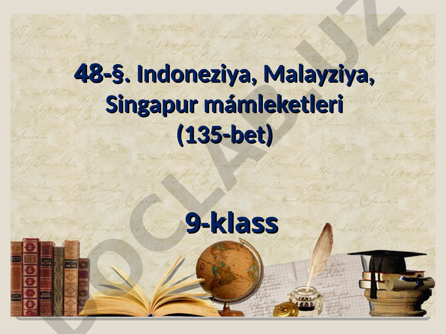 Indoneziya, Malayziya, Singapur mámleketleri