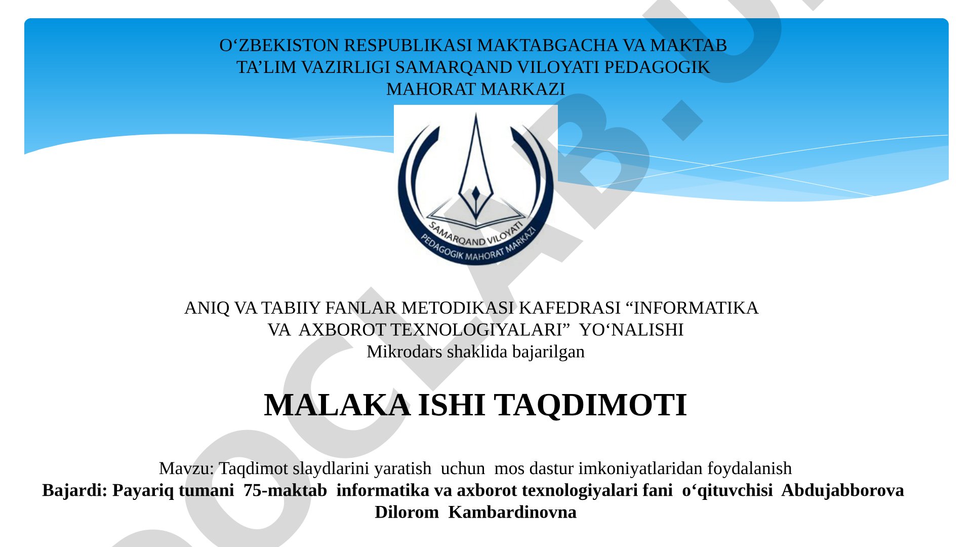 Slaydlar yaratish uchun mos dastur imkoniyatlaridan foydalanish