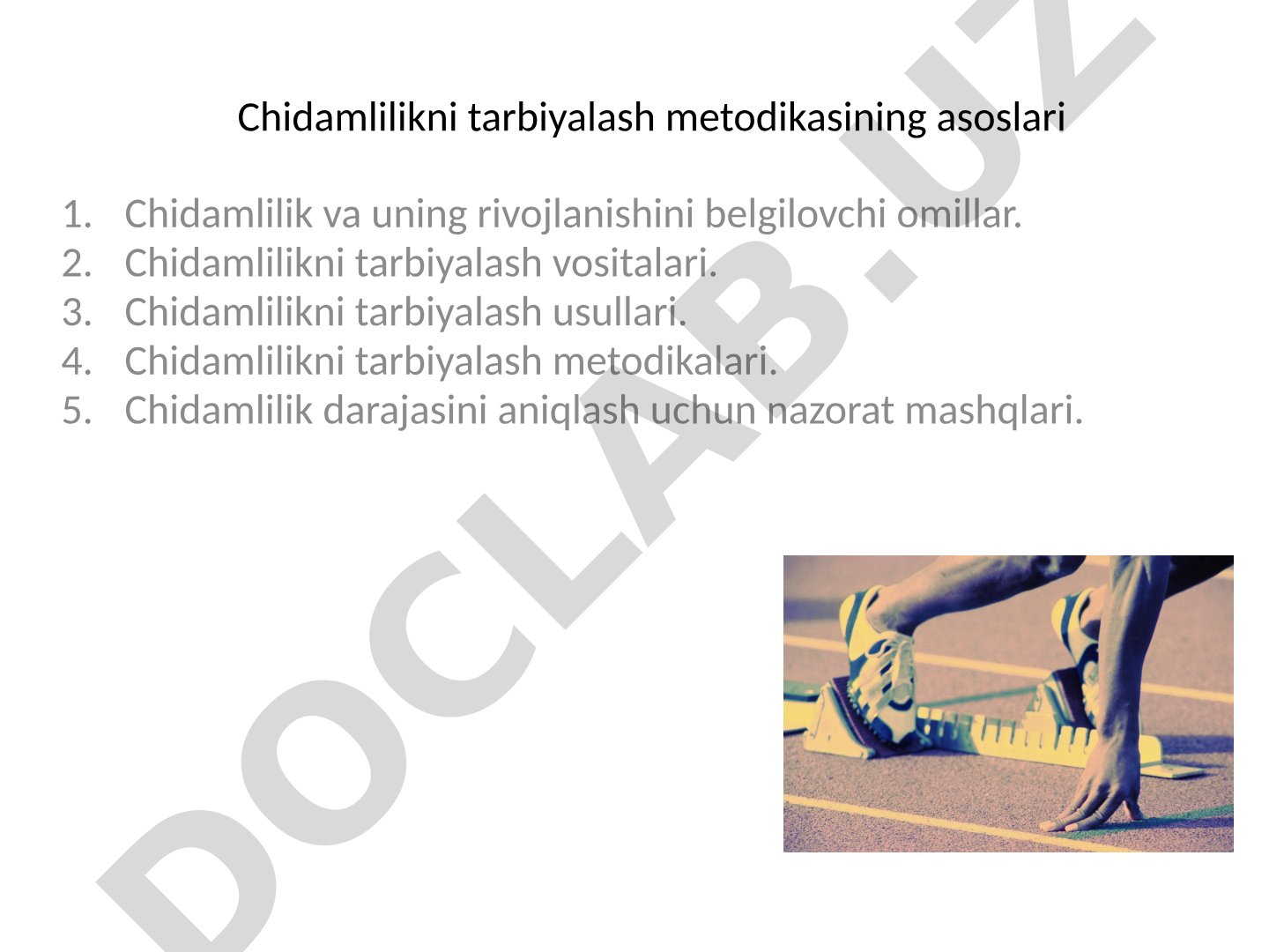 Chidamlilikni tarbiyalash metodikasining asoslari