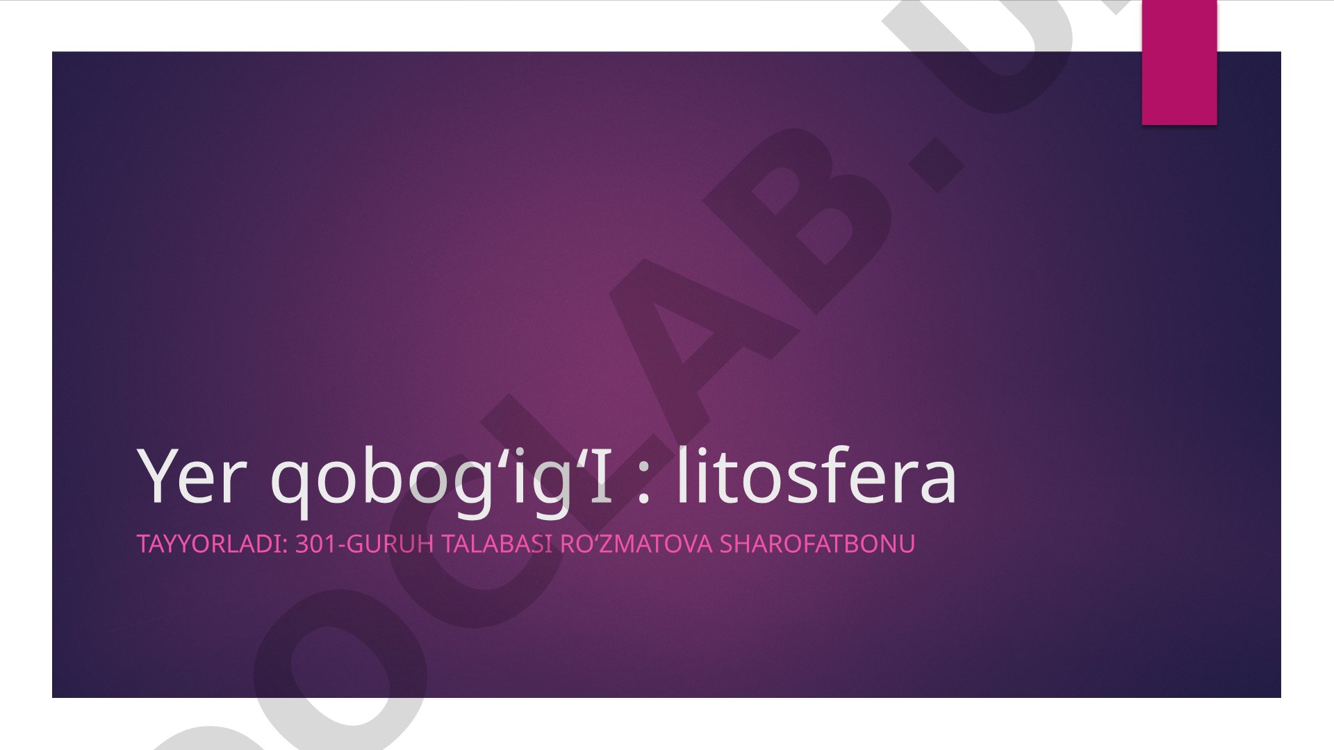 Yer qobog‘ig‘I: litosfera
