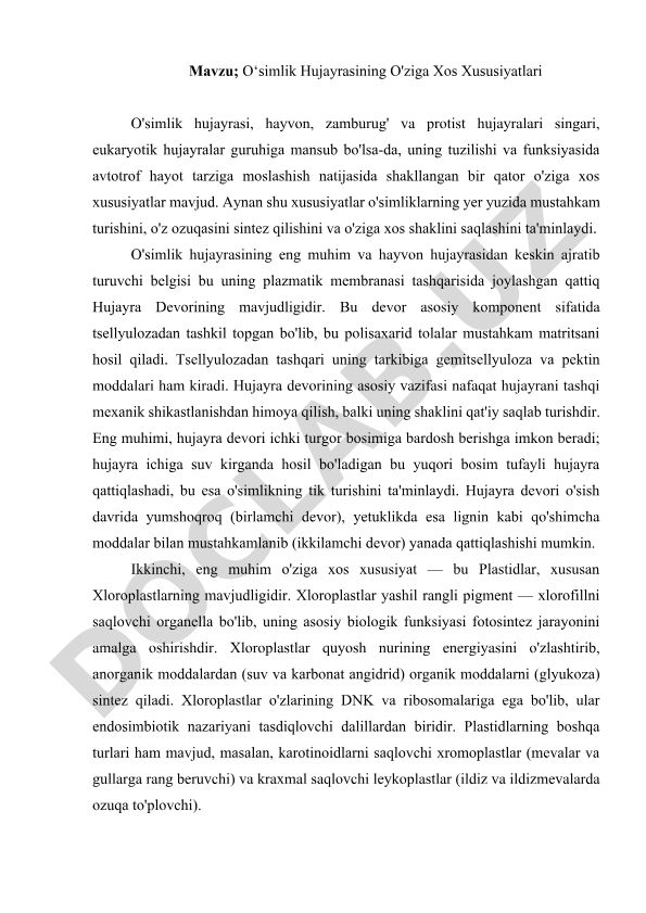 O‘simlik Hujayrasining O'ziga Xos Xususiyatlari