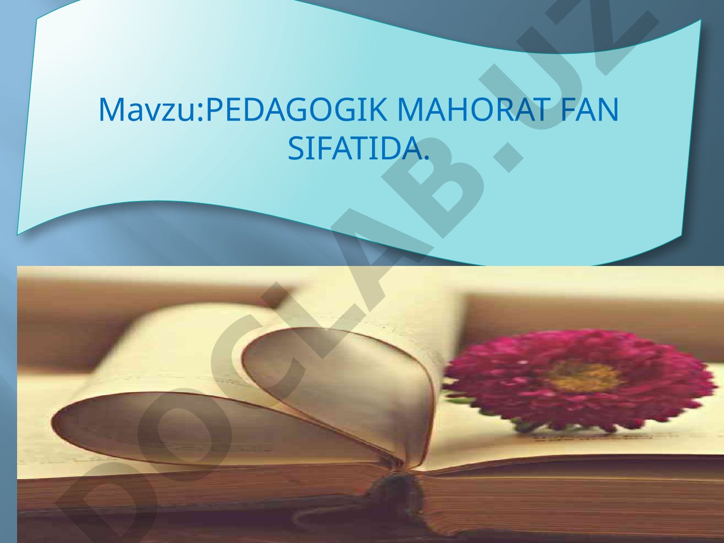 Pedagogik mahorat fan sifatida