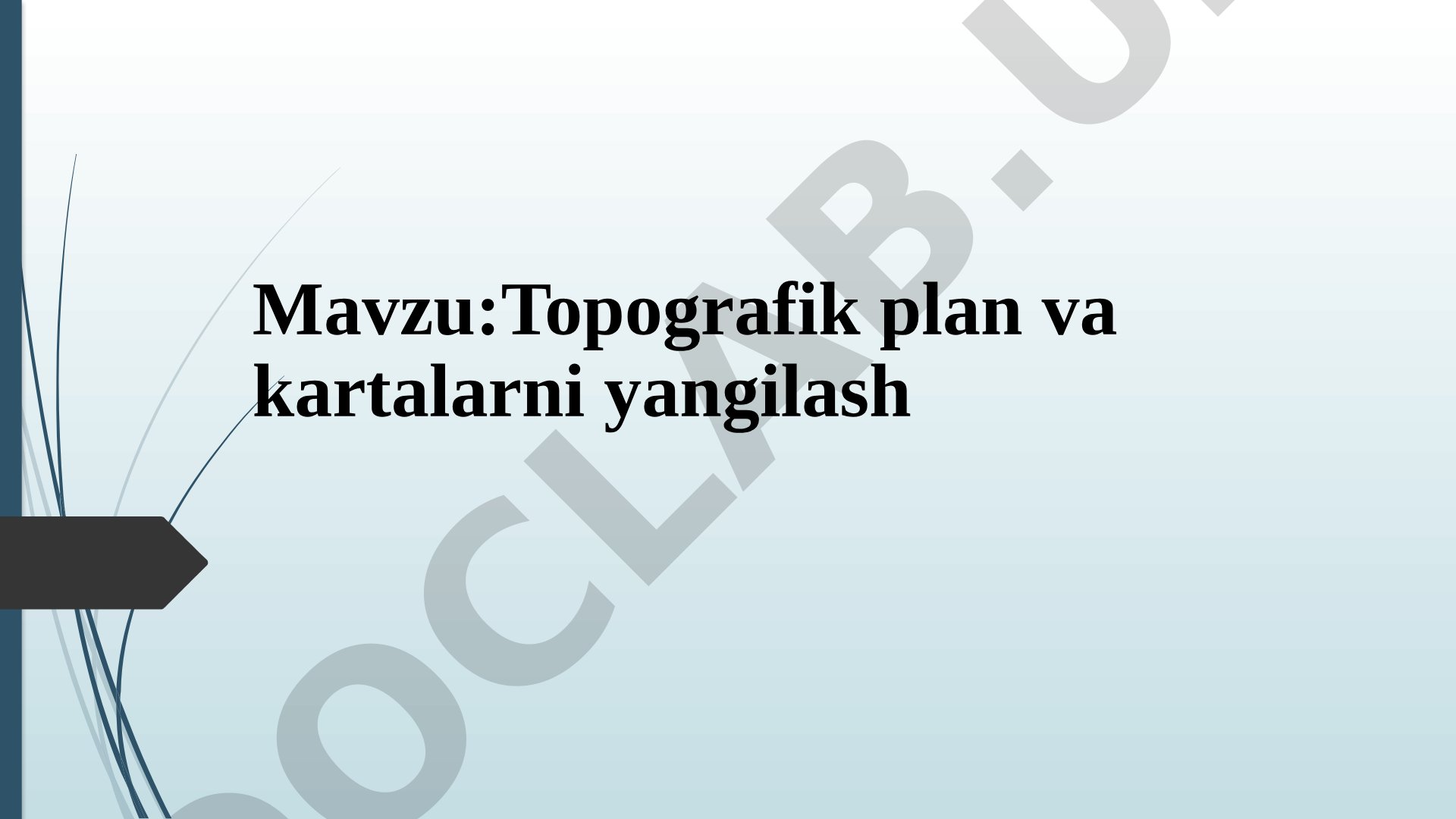 Topografik plan va kartalarni yangilash