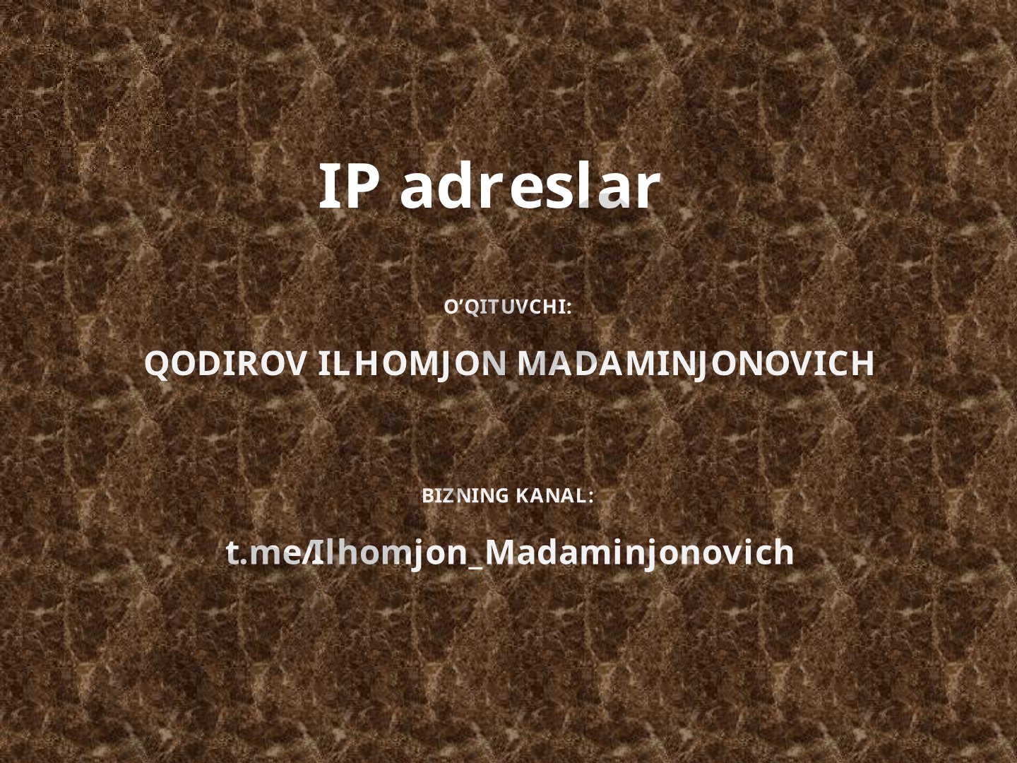 IP adreslar