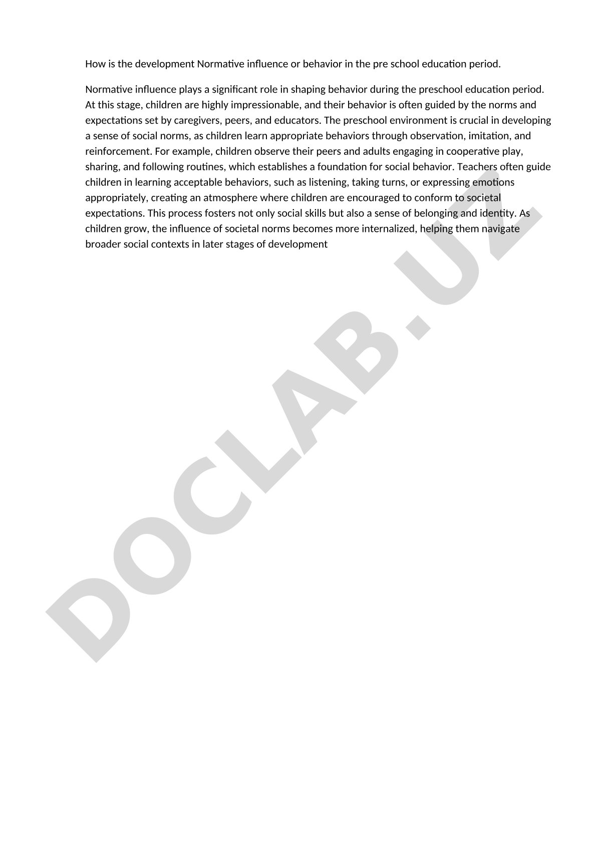 Normative Influence and Behavior in Preschool Education