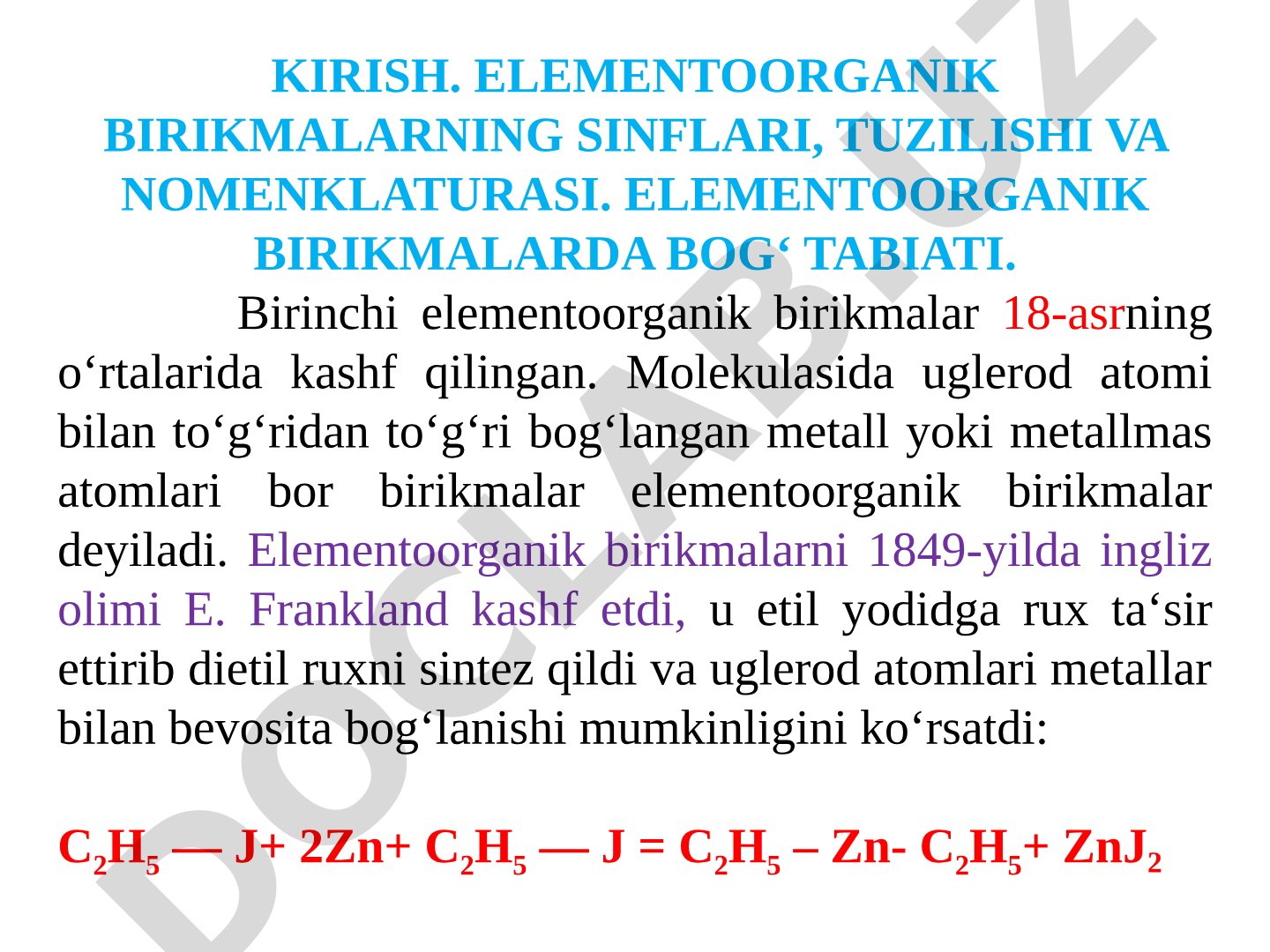 Elementoorganik birikmalarning sinflari, tuzilishi va nomenklaturasi. Elementoorganik birikmalarda bogʻ tabiati