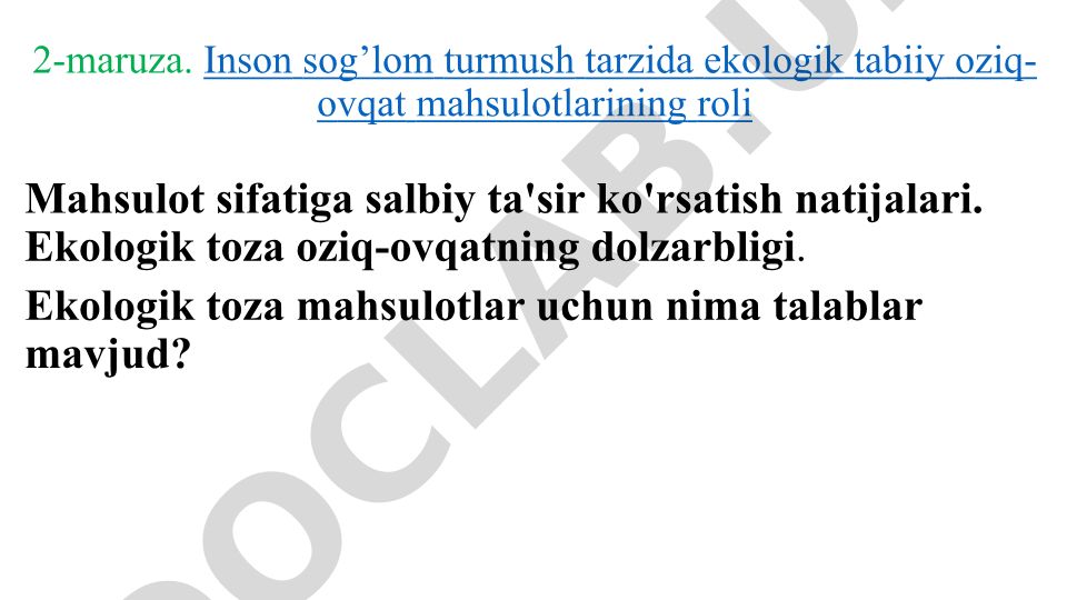 Inson sog'lom turmush tarzida ekologik tabiiy oziq-ovqat mahsulotlarining roli
